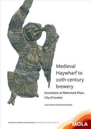 Carte Medieval Haywharf to 20th-century brewery Louise Fowler