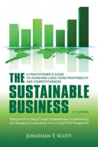 Kniha Sustainable Business Jonathan T. Scott