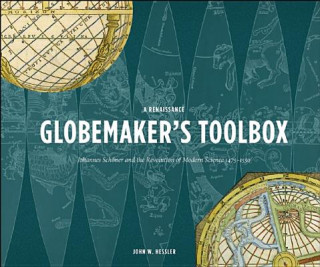 Livro Renaissance Globemaker's Toolbox John W. Hessler