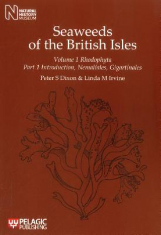 Książka Seaweeds of the British Isles Peter S. Dixon