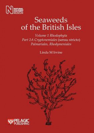 Kniha Seaweeds of the British Isles Linda M. Irvine
