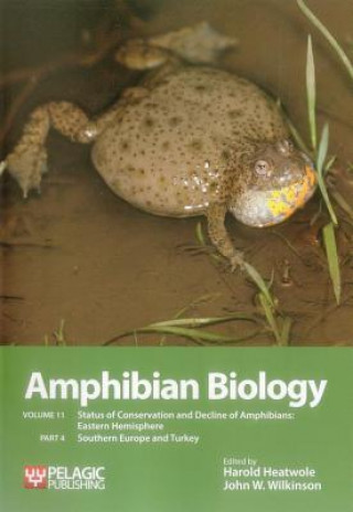 Knjiga Amphibian Biology, Volume 11, Part 4 Harold Heatwole
