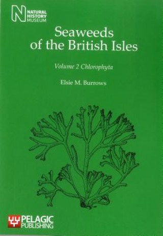 Livre Seaweeds of the British Isles Elsie M. Burrows