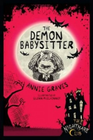 Book Nightmare Club 7: The Demon Babysitter Annie Graves