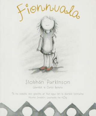 Kniha Fionnuala Siobhan Parkinson