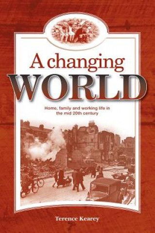 Knjiga Changing World Terence Kearey