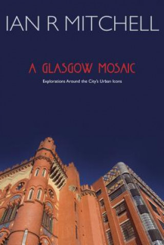 Carte Glasgow Mosaic Ian R. Mitchell