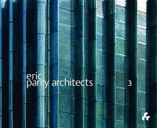 Knjiga Eric Parry Architects Volume 3 Dalibor Vesely