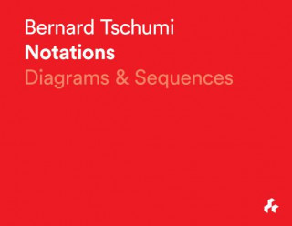 Buch Notations Bernard Tschumi