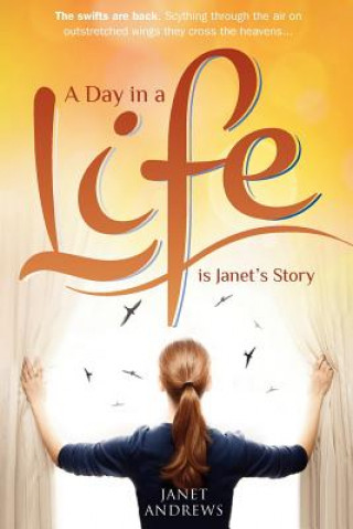 Kniha Day in a Life Janet Andrews