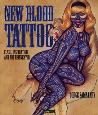 Buch New Blood Tattoo Jorge Samatary