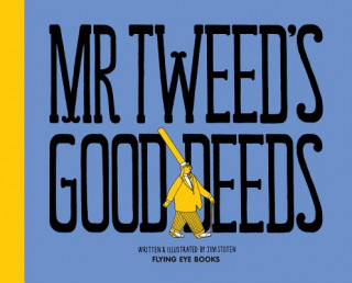 Carte Mr Tweed's Good Deeds Jim Stoten