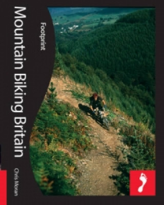 Книга Mountain Biking Britain Chris Moran