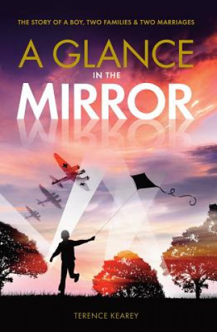 Carte A Glance in the Mirror Terence Kearey