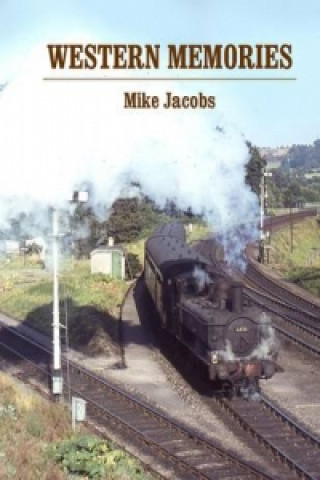 Knjiga Western Memories Mike Jacobs