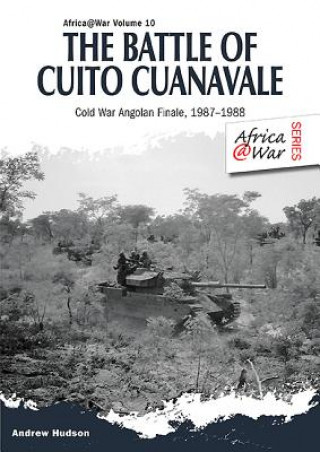 Kniha Battle of Cuito Cuanavale Andrew Hudson