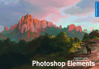 Книга Beginner's Guide to Digital Painting in Photoshop Elements David Smit