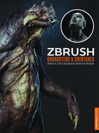 Carte ZBrush Characters and Creatures Kurt Papstein