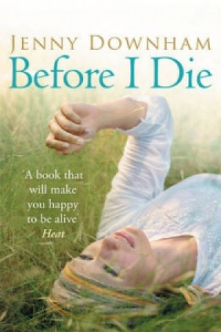 Könyv Before I Die Jenny Downham