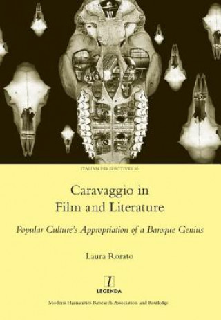 Book Caravaggio in Film and Literature Laura Rorato