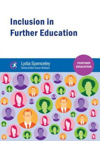 Kniha Inclusion in Further Education Lydia Spenceley