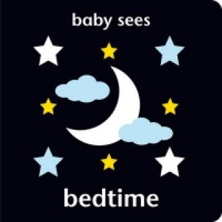 Livre Baby Sees: Bedtime Angela Hewitt