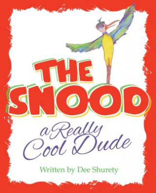 Könyv Snood Dee Shurety