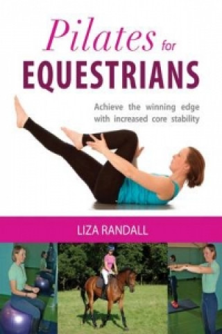 Книга Pilates for Equestrians Liza Randall