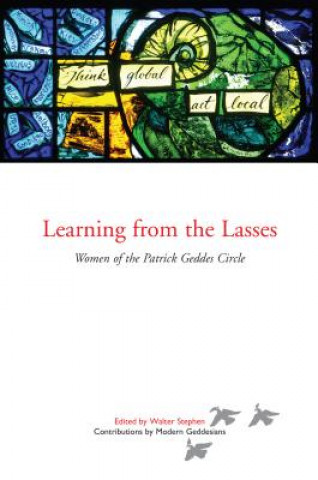Könyv Learning from the Lasses Walter Stephen