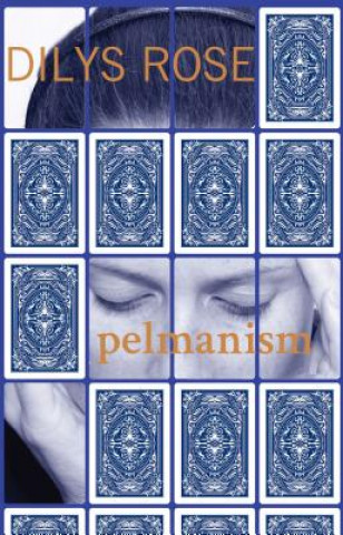 Kniha Pelmanism Dilys Rose