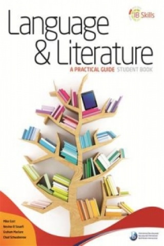 Könyv IB Skills: Language and Literature - A Practical Guide 