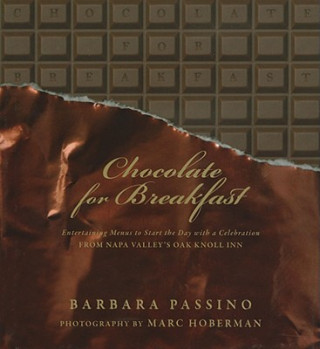 Knjiga Chocolate for Breakfast Barbara Passino