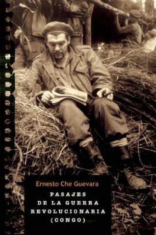 Carte Passajes De La Guerra Rev: Congo Ernesto Che Guevara