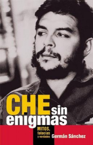 Kniha Che Sin Enigmas German Sanchez