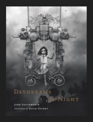 Knjiga Daydreams For Night John Southworth