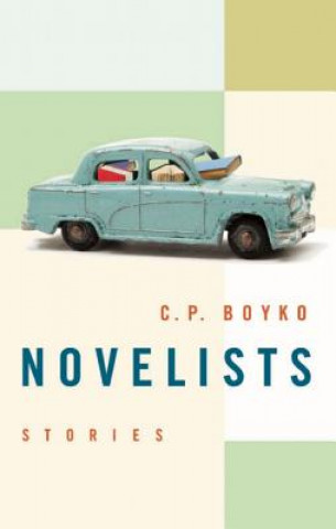 Książka Novelists C. P. Boyko