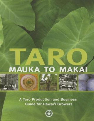 Könyv Taro Mauka to Makai Dale Evans