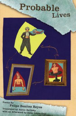 Buch Probable Lives Felipe Benitez Reyes