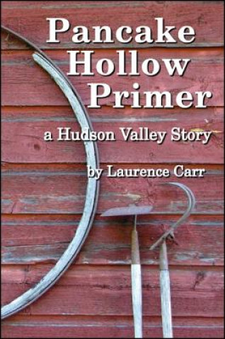 Carte Pancake Hollow Primer Laurence Carr