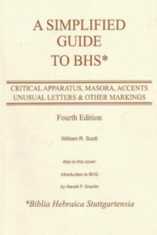 Kniha Simplified Guide to BHS William R. Scott