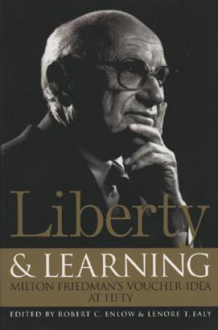 Book Liberty and Learning Robert Enlow