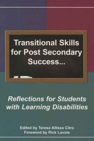 Carte Transitional Skills for Post Secondary Success Teresa Allissa Citro