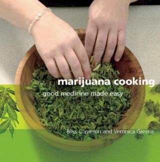 Kniha Marijuana Cooking B. Cameron