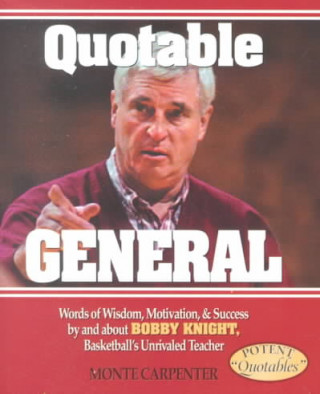 Kniha Quotable General Monte Carpenter