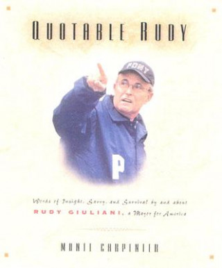 Kniha Quotable Rudy Monte Carpenter