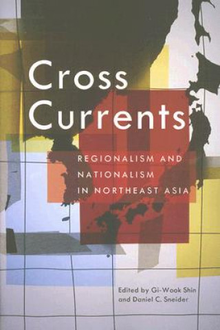 Knjiga Cross Currents Gi-Wook Shin