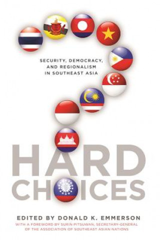 Kniha Hard Choices Donald K. Emmerson