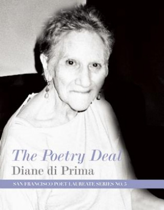 Kniha Poetry Deal Diane Di Prima