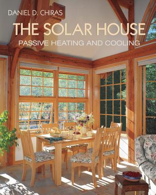 Livre Solar House Daniel D. Chiras