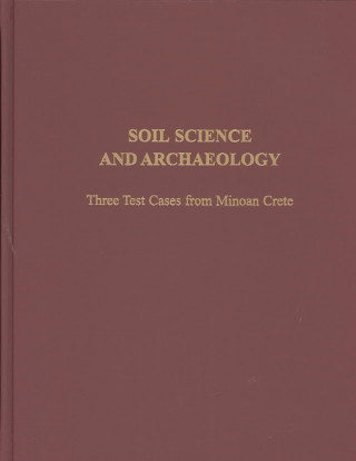 Könyv Soil Science and Archaeology Michael W. Morris
